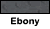 Ebony