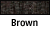 Brown