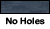 No_Holes